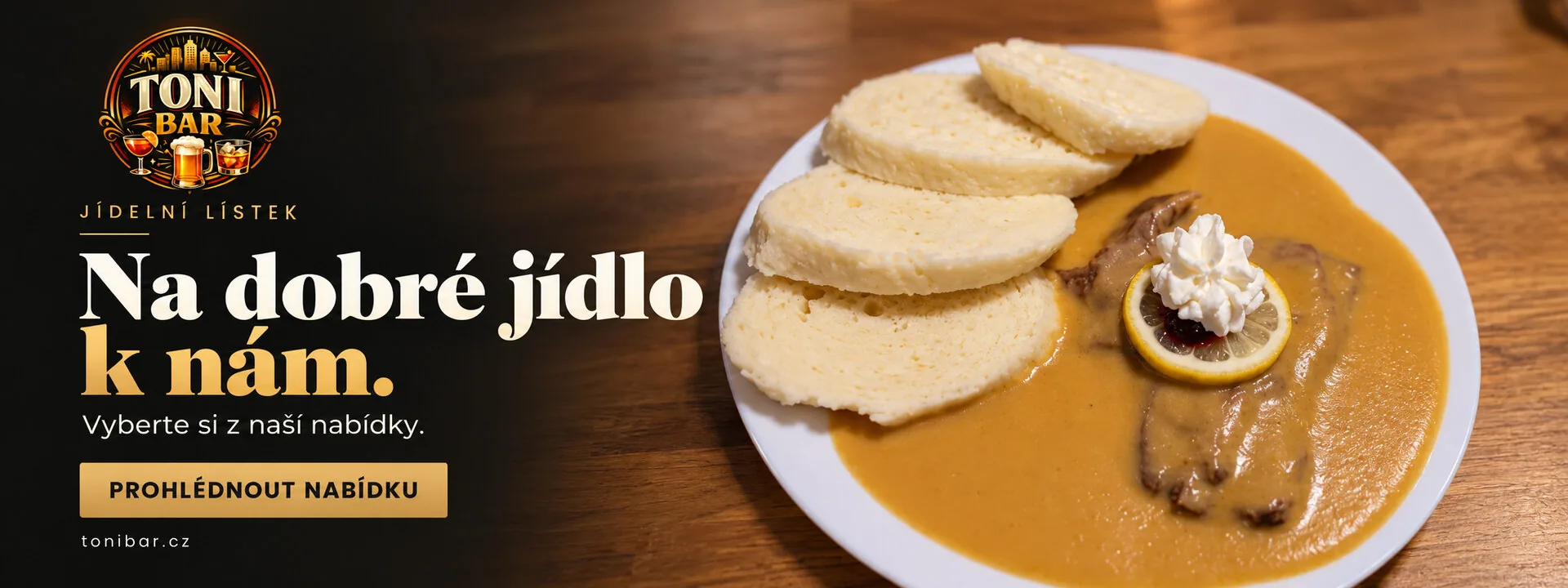 Na dobré jídlo do Toni Baru – prohlédnout nabídku jídel.